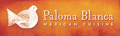 Paloma Blanca Mexican Cuisine